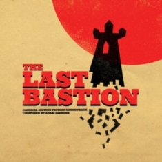Gibbons Adam - Last Bastion - Ost