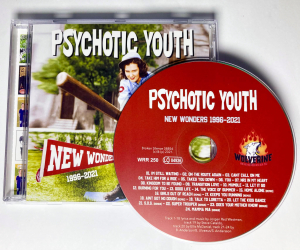Psychotic Youth - New Wonders 1996-2021 (CD)