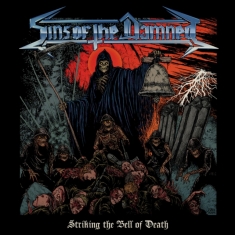 Sins Of The Damned - Striking The Bell Of Death (Red Vin
