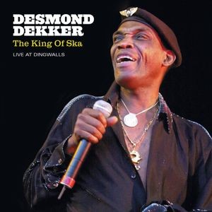 Dekker Desmond - King Of Ska - Live At Dingwalls (2