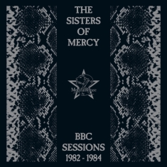 THE SISTERS OF MERCY - BBC SESSIONS 1982-1984