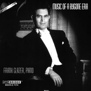 Frank Glazer - Music Of A Bygone Era
