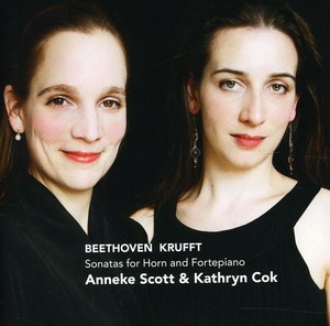Scott Anneke/Kathryn Cok - Sonatas For Horn & Fortep
