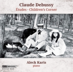 Karis Aleck - Debussy : Etudes, Children's Corner