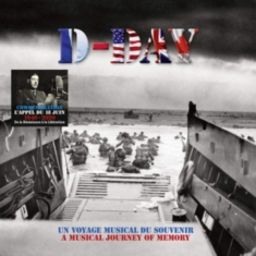 Various - D-Day - Un Voyage Musical Du Souvenir