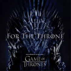 Various - GAME OF THRONES!-FOR THE THRONE