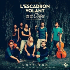L'Escadron Volant De La Reine - Notturno