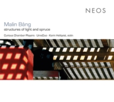 M. Bang - Structures Of Light And Spruce