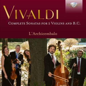 Antonio Vivaldi - Complete Sonatas For 2 Violins And