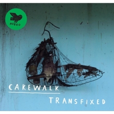 Cakewalk - Transfixed