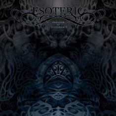 Esoteric - Paragon Of Dissonance  (2 Cd) Remas