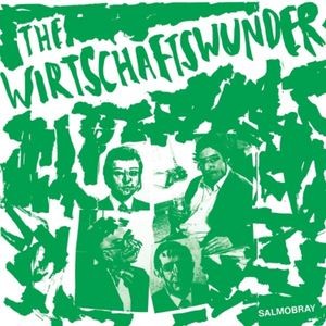 The Wirtschaftswunder - Salmobray
