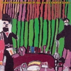 Gage Bill And Cheater Slicks - Piano Tunnels