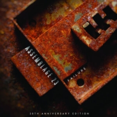 Assemblage 23 - Failure - 20Th Anniversary Ltd. Edi