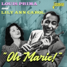 Prima Louis And Lily Ann Carol - Oh Marie