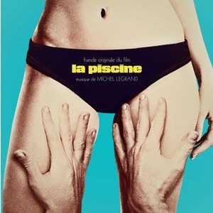 Michel Legrand - La Piscine Original Soundtrack + Un