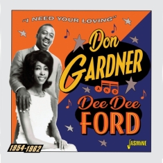 Don & Dee Dee Ford Gardner - Need Your Loving 1954-1962
