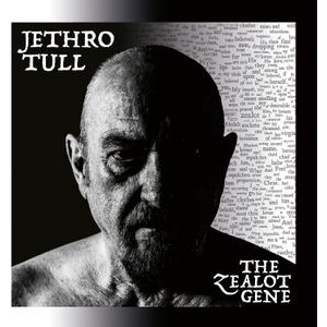 Jethro Tull - The Zealot Gene
