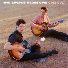 Cactus Blossoms The - One Day (Crystal Amber Vinyl)