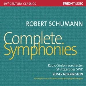 Robert Schumann - Complete Symphonies