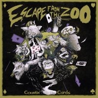 Escape From The Zoo - Countin' Cards