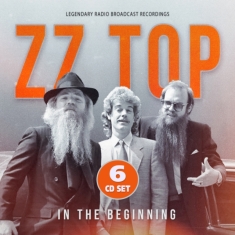 ZZ Top - In The Beginning (6Cd Set)