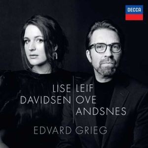 Lise Davidsen Leif Ove Andsnes - Edvard Grieg