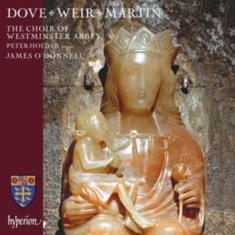 Dove Jonathan Weir Judith Marti - Choral Works