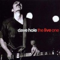 Hole Dave - Live One ryhmässä CD @ Bengans Skivbutik AB (4119140)