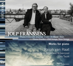 Ralph Van Raat - Franssens: Piano Concerto-Journey Under Brilliant Skies