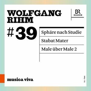 Wolfgang Rihm - Sphaere Nach Studie Stabat Mater