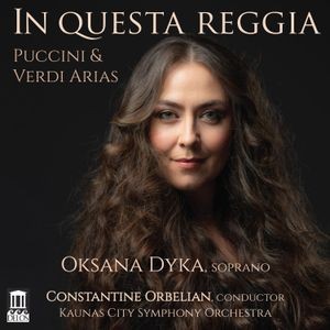 Puccini Giacomo Verdi Giuseppe - Puccini & Verdi: In Questa Reggia