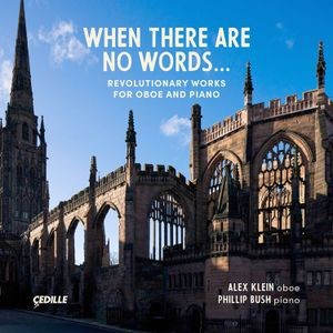 William Bolcom Benjamin Britten P - When There Are No Words - Revolutio