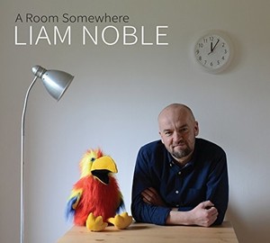 Noble Liam - A Room Somewhere