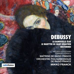 Claude Debussy - La Damoiselle Elue Le Martyre De S