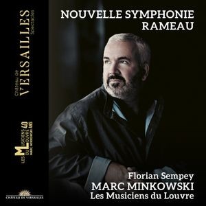 Jean-Philippe Rameau - Nouvelle Symphonie