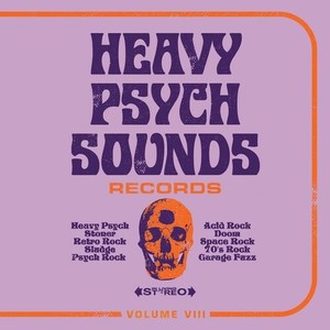 Various Artists - Heavy Psych Sounds Sampler Vol Viii