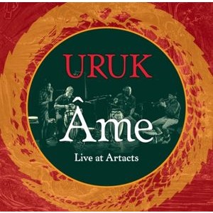 URUK - Ame - Live At The Artacts