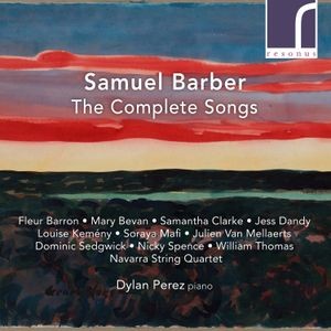 Samuel Barber - The Complete Songs