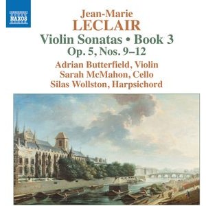 Leclair Jean-Marie - Violin Sonatas, Book 3, Op. 5, Nos.