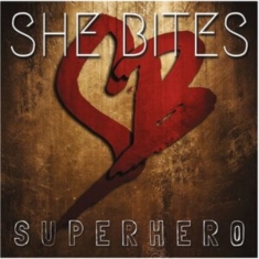 She Bites - Super Hero