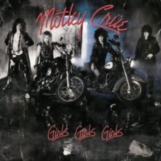 Mötley Crüe - Girls, Girls, Girls