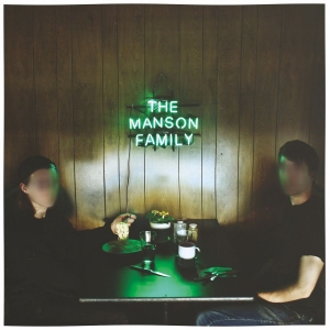 Heart Attack Man - Manson Family
