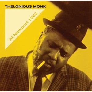 Thelonious Monk - At Newport 1963