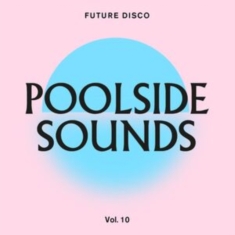 Blandade Artister - Future DiscoPoolside Sounds 10