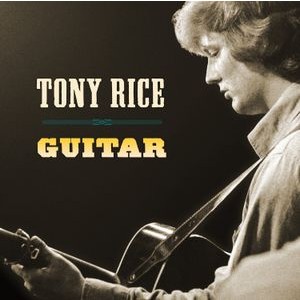 Tony Rice - Guitar