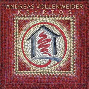 Andreas Vollenweider - Kryptos