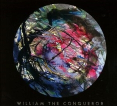 William The Conqueror - Proud Disturber Of Peace