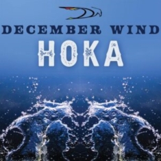 December Wind - Hoka