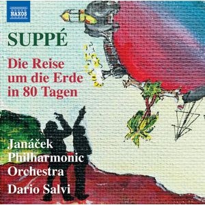 Suppe Franz Von - Music For The Stage - Die Reise Um